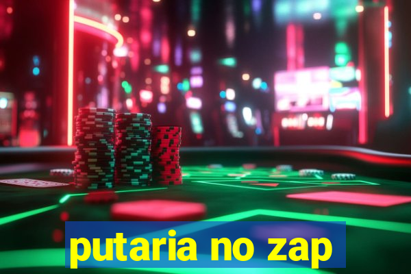 putaria no zap